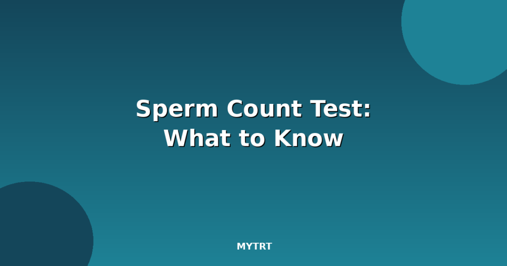 Sperm count test featured