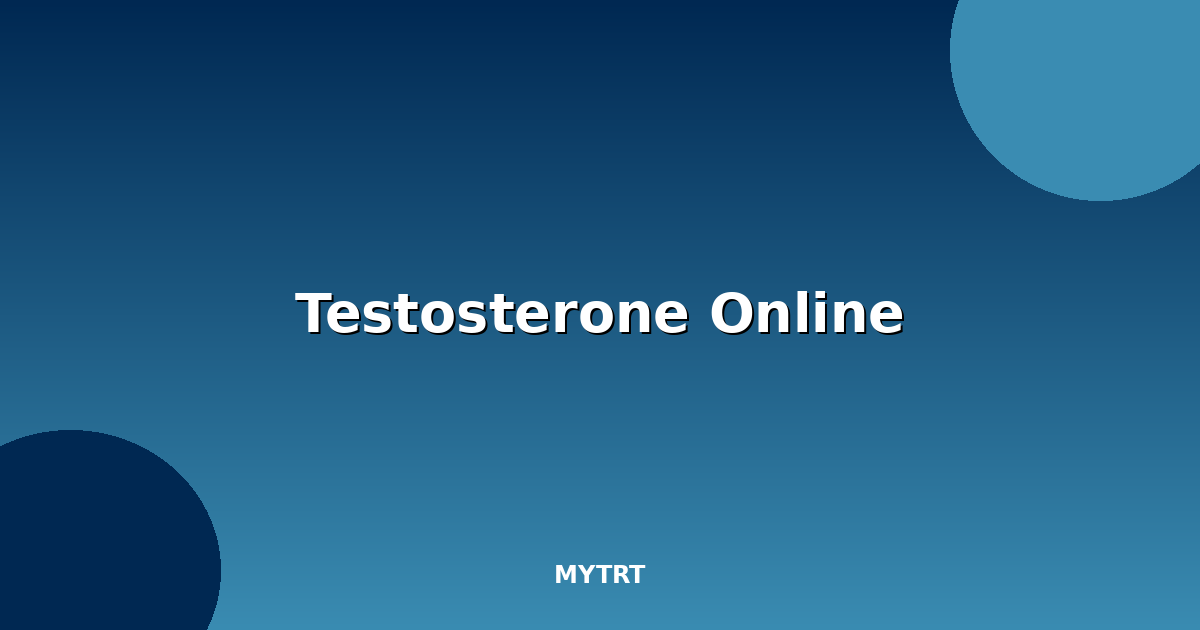 Testosterone online
